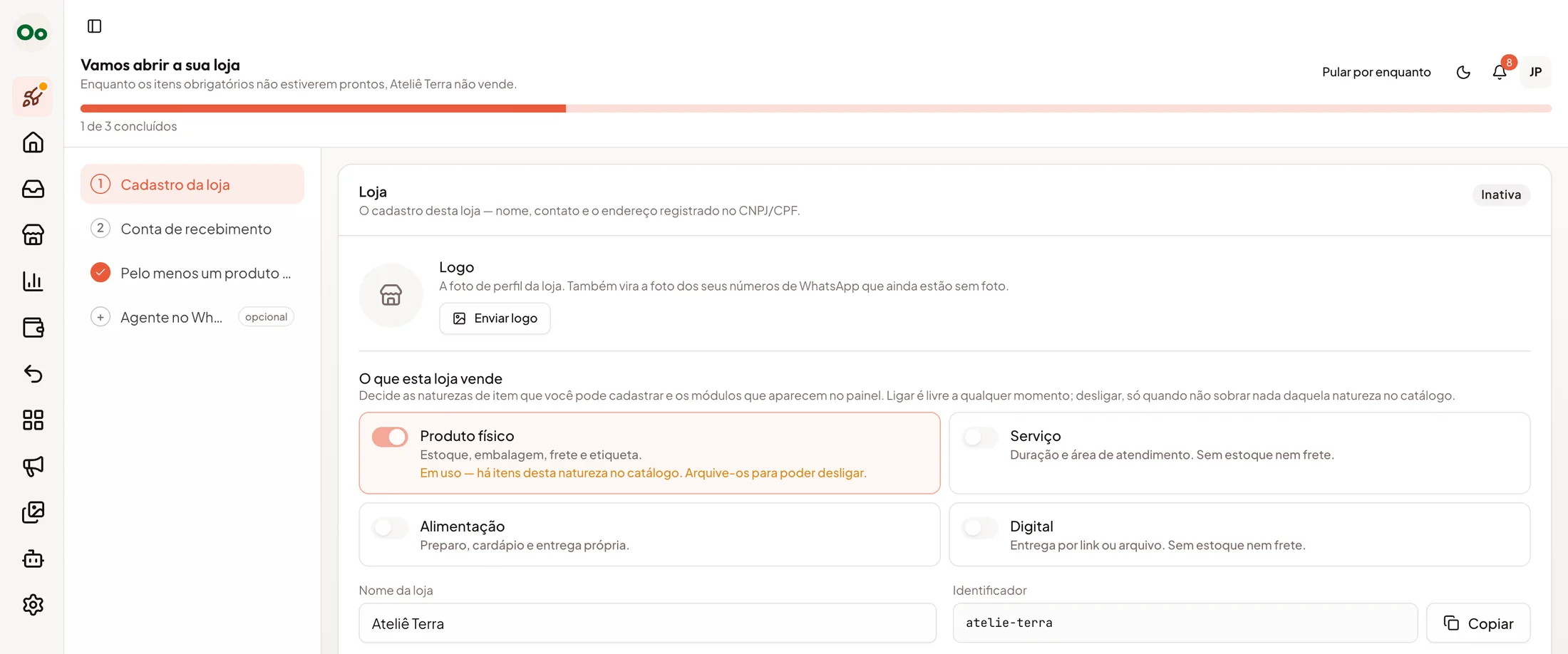 Tela “Vamos abrir a sua loja” do painel de controle: lista de etapas, barra de progresso e a escolha do que a loja vende.